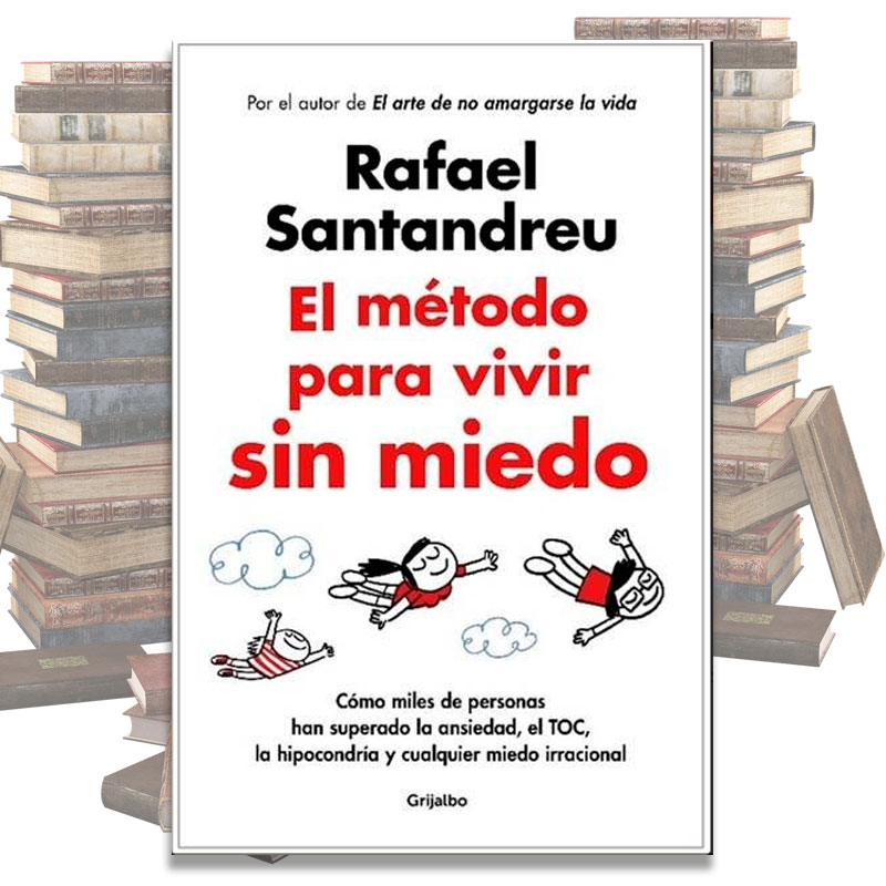 Libro Rafael Santandreu - Sin Miedo